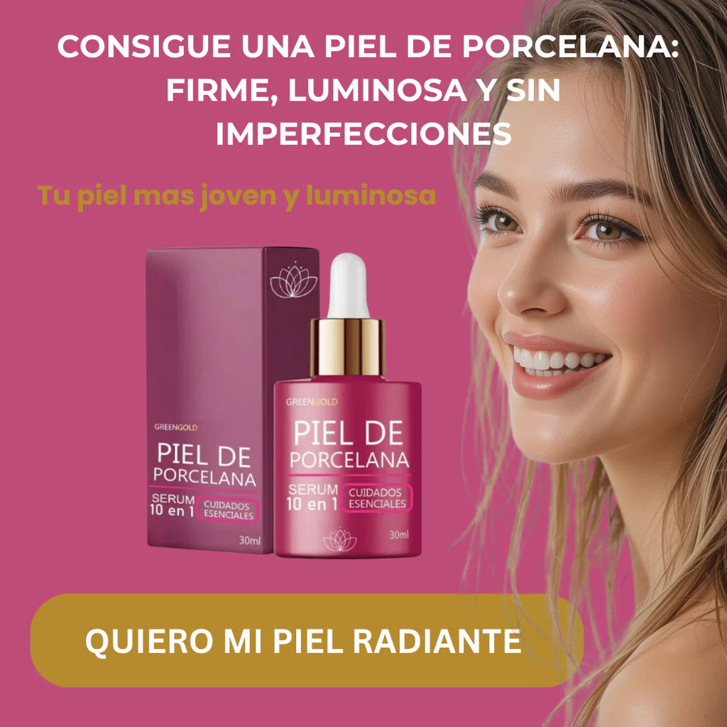 SERUM PIEL DE PORCELANA